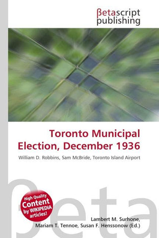 Toronto Municipal Election, December 1936