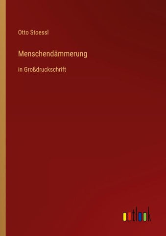 Menschendämmerung