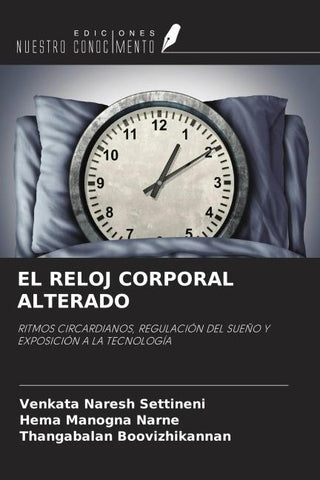 EL RELOJ CORPORAL ALTERADO