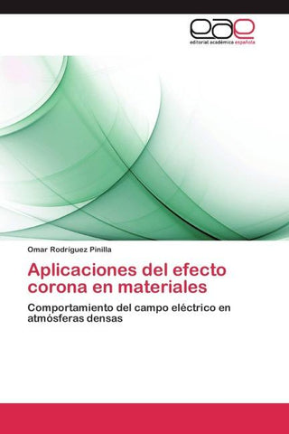 Aplicaciones del efecto corona en materiales