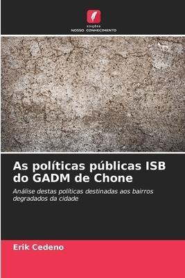 As políticas públicas ISB do GADM de Chone