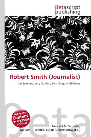 Robert Smith (Journalist)