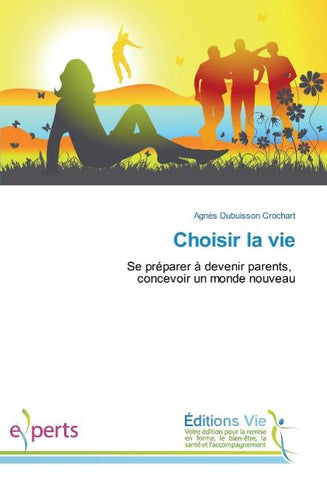 Choisir la vie
