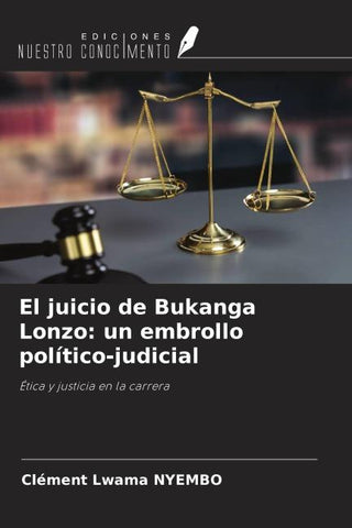 El juicio de Bukanga Lonzo: un embrollo político-judicial