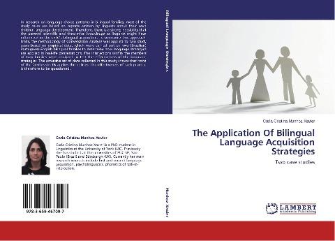 The Application Of Bilingual Language Acquisition Strategies