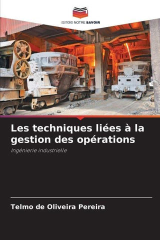 Les techniques liées à la gestion des opérations