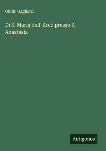 Di S. Maria dell' Arco presso S. Anastasia