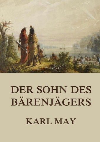 Der Sohn des Bärenjägers