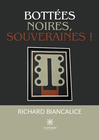 Bottées noires, souveraines !