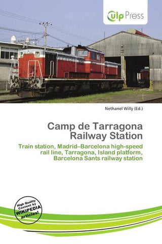 Camp de Tarragona Railway Station