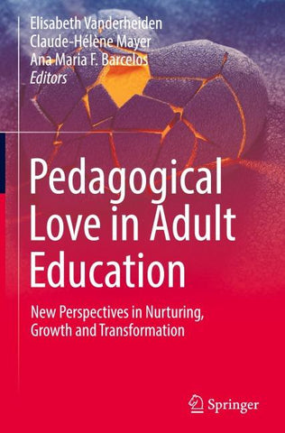 Pedagogical Love in Adult Education