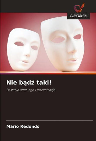 Nie b¿d¿ taki!