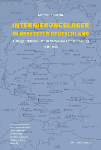Internierungslager im besetzten Deutschland