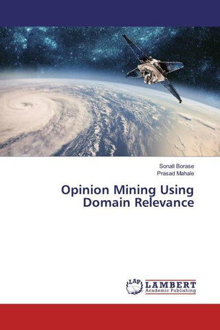 Opinion Mining Using Domain Relevance