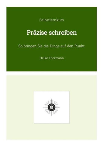 Selbstlernkurs: Präzise schreiben