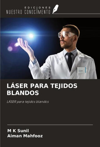 LÁSER PARA TEJIDOS BLANDOS