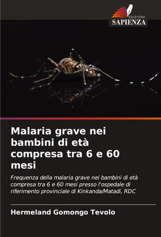 Malaria grave nei bambini di età compresa tra 6 e 60 mesi