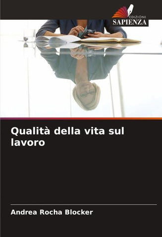 Qualità della vita sul lavoro