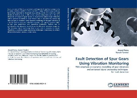 Fault Detection of Spur Gears Using Vibration Monitoring