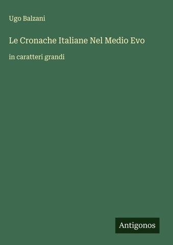 Le Cronache Italiane Nel Medio Evo