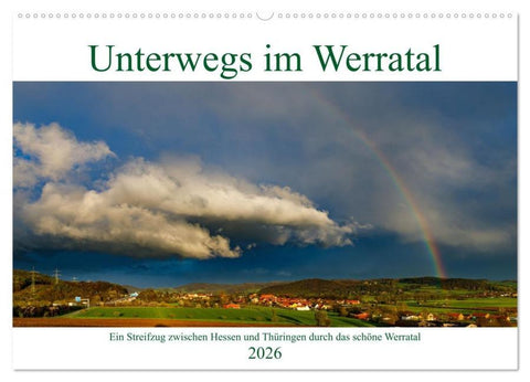 Unterwegs im Werratal (Wandkalender 2026 DIN A2 quer), CALVENDO Monatskalender