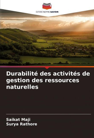 Durabilité des activités de gestion des ressources naturelles