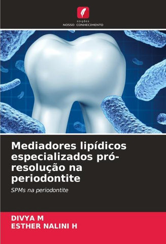 Mediadores lipídicos especializados pró-resolução na periodontite