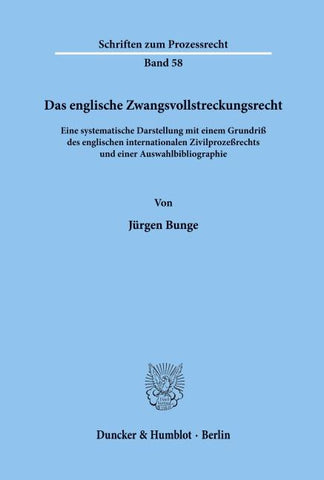 Das englische Zwangsvollstreckungsrecht.