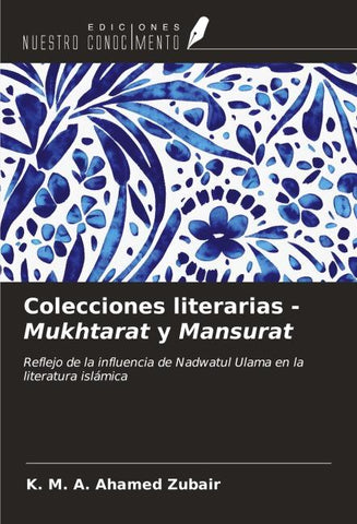 Colecciones literarias - Mukhtarat y Mansurat