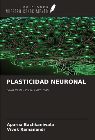 PLASTICIDAD NEURONAL