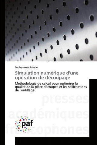 Simulation numérique d'une opération de découpage