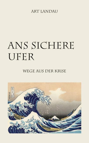 Ans sichere Ufer