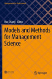 Models and Methods for Management Science