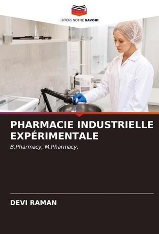 PHARMACIE INDUSTRIELLE EXPÉRIMENTALE