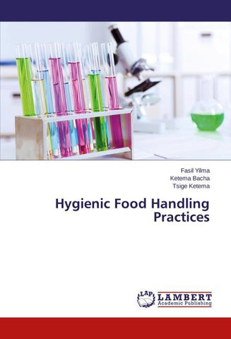 Hygienic Food Handling Practices