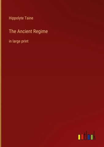 The Ancient Regime