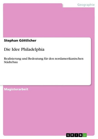 Die Idee Philadelphia
