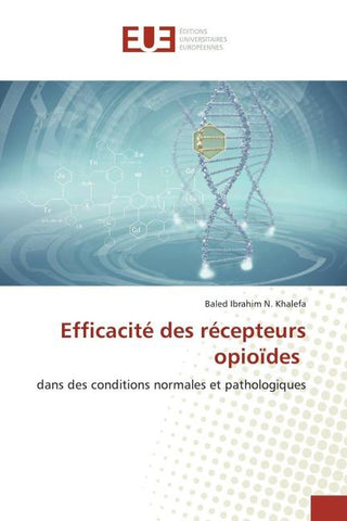 Efficacité des récepteurs opioïdes