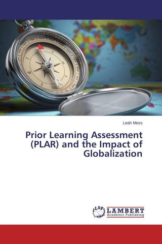 Prior Learning Assessment (PLAR) and the Impact of Globalization