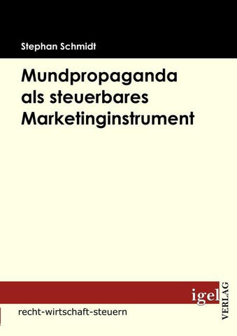 Mundpropaganda als steuerbares Marketinginstrument