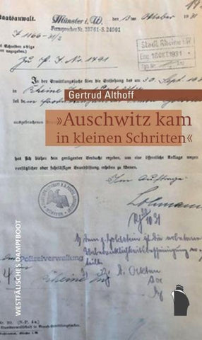 "Auschwitz kam in kleinen Schritten"