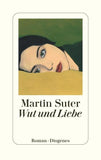 Wut und Liebe