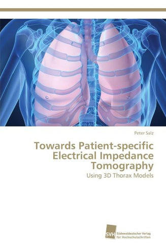 Towards Patient-specific Electrical Impedance Tomography
