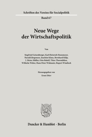 Neue Wege der Wirtschaftspolitik.