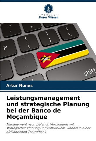 Leistungsmanagement und strategische Planung bei der Banco de Moçambique