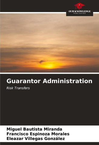 Guarantor Administration