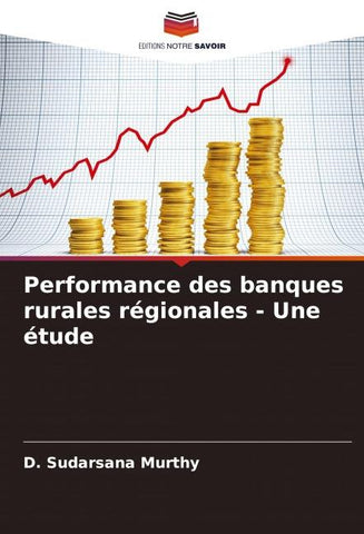Performance des banques rurales régionales - Une étude