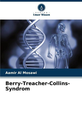 Berry-Treacher-Collins-Syndrom