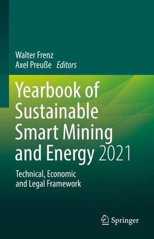 Yearbook of Sustainable Smart Mining and Energy 2021