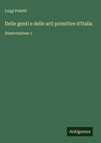 Delle genti e delle arti primitive d'Italia
